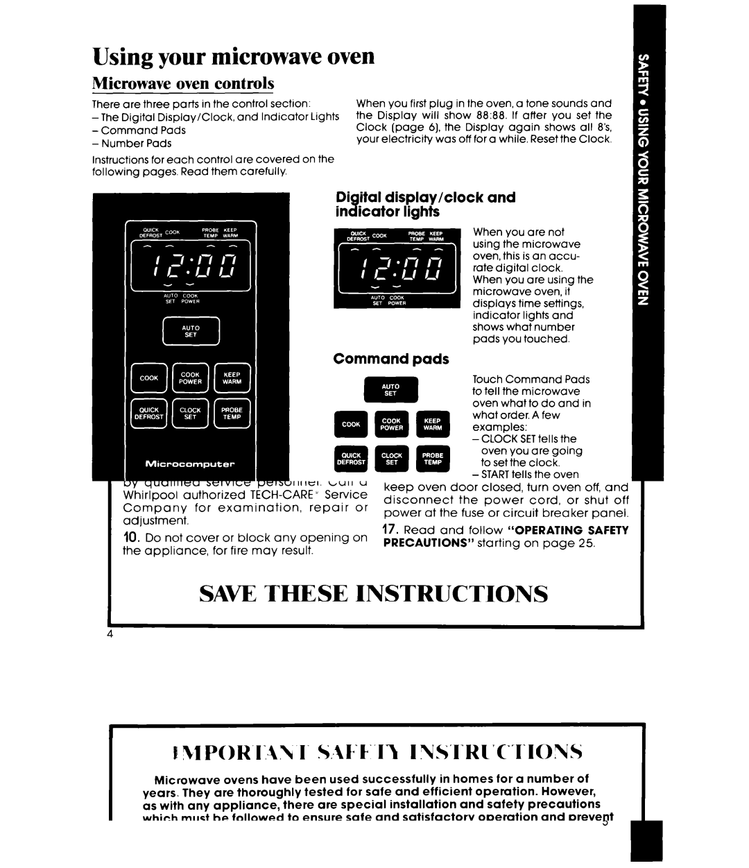 Whirlpool MW8600XS manual Using your microwave oven, Microwave oven controls, Di ital display/clock and in ii icator lights 