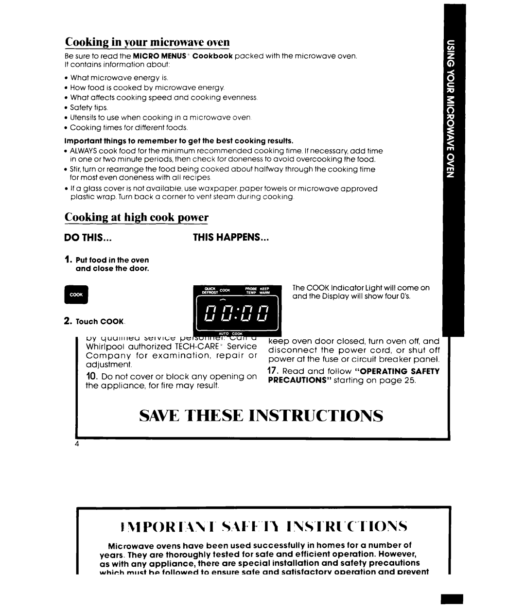 Whirlpool MW8600XS manual Cooking in your microwave oven, Cooking at high cook power 