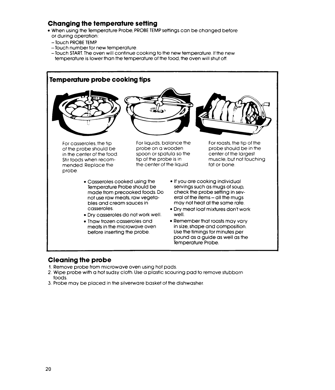 Whirlpool MW8650XS manual Changing the temperature setting, Remperature probe cooking tips, Cleaning the probe 