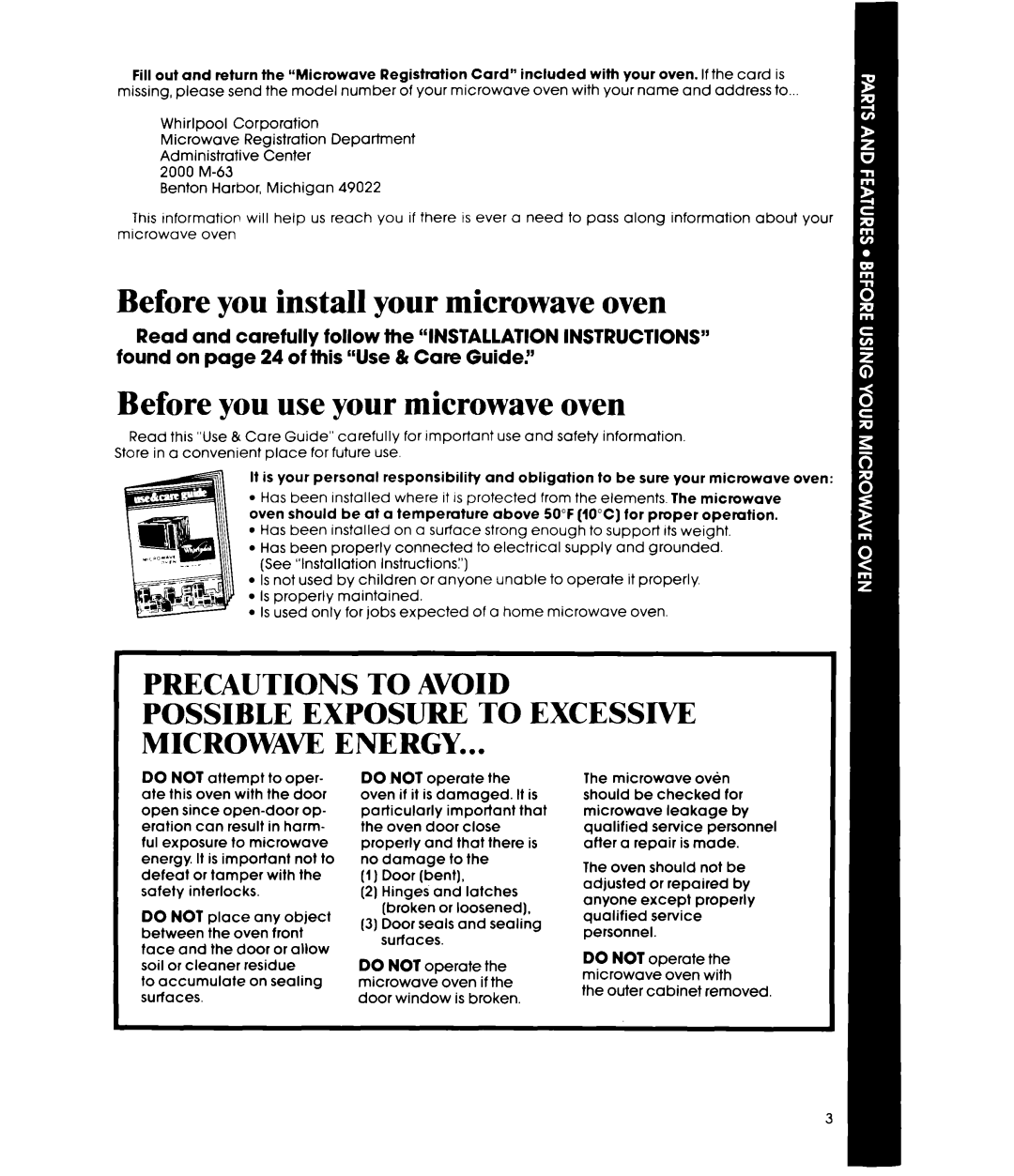 Whirlpool MW8650XS manual Before you install your microwave oven, Before you use your microwave oven 