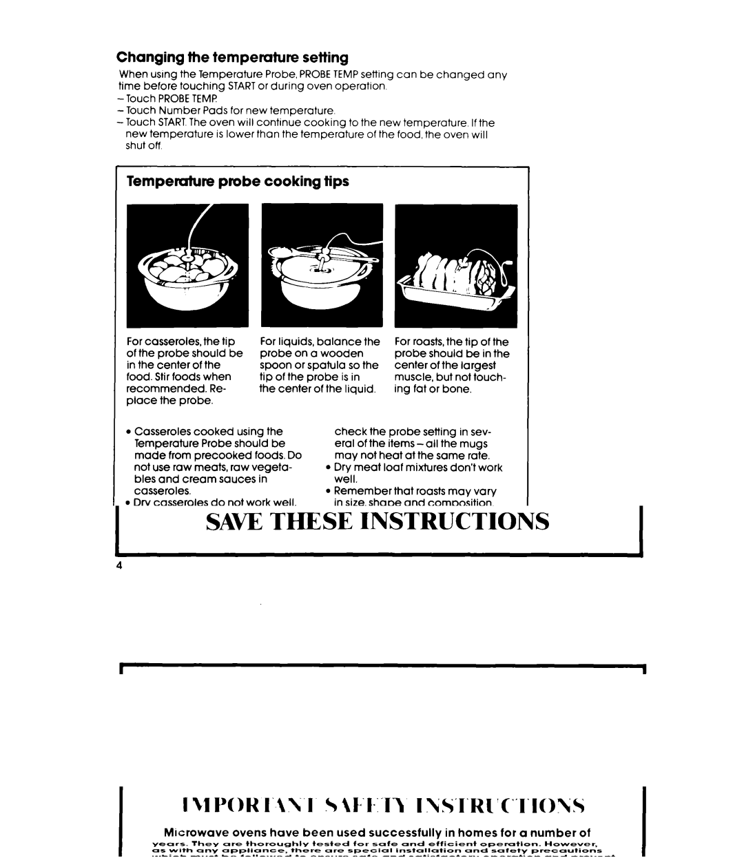 Whirlpool MW8700XR manual Changing Temperature Setting, Temperature probe cooking tips, Cleaning the probe, Probe Temp 