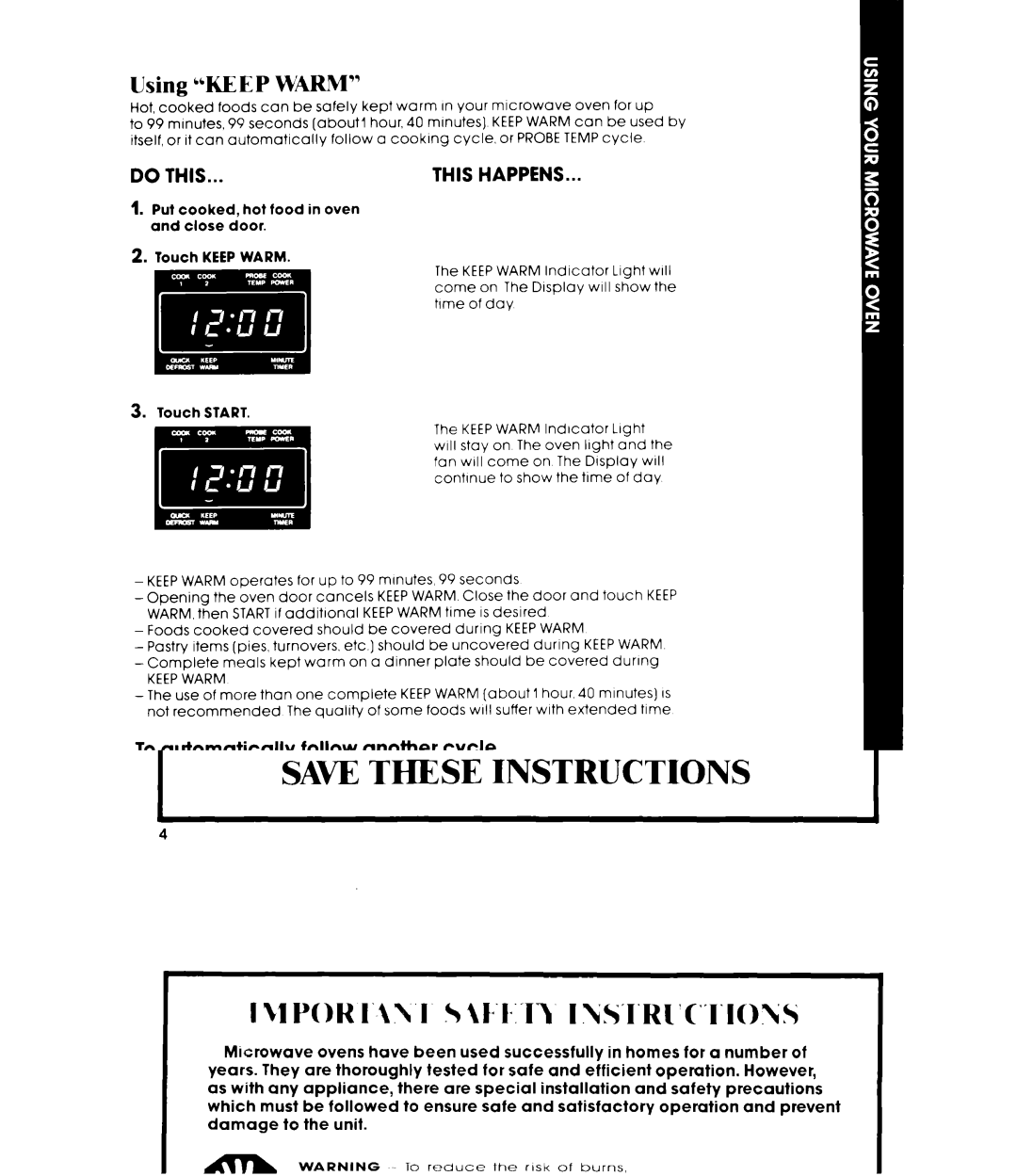 Whirlpool MW8700XR manual Using Keep Warm, To automatically follow another cycle, Keepwarm 