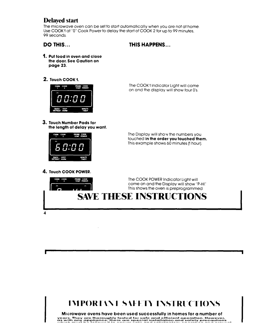 Whirlpool MW8700XR manual Delayed start 