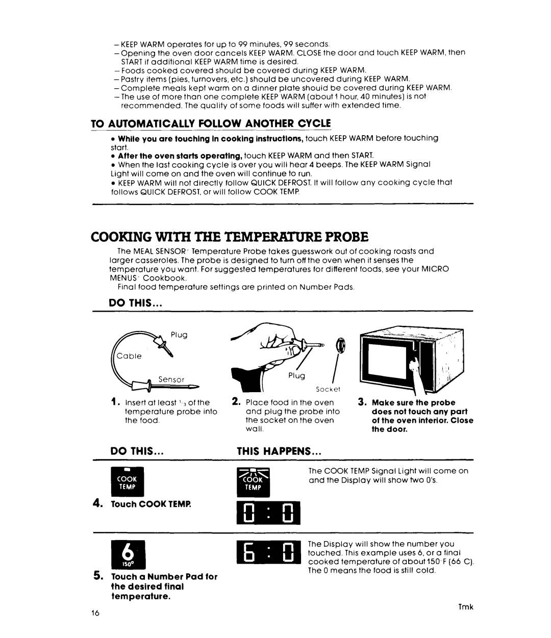 Whirlpool MW8750XL warranty Cooking with the Temperature Probe, Keep Warm 