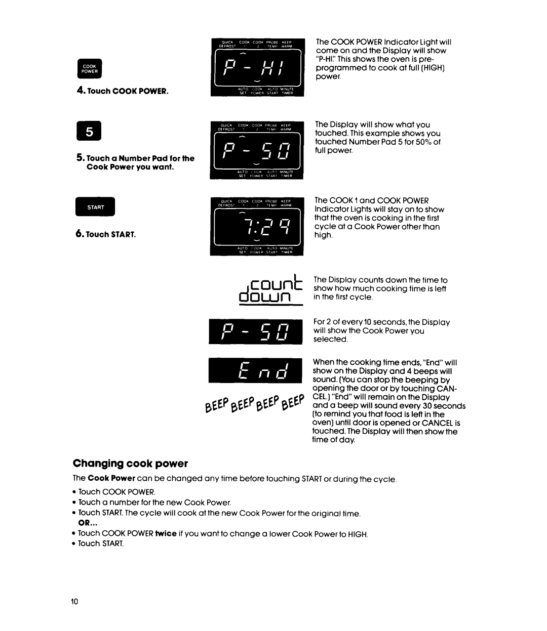 Whirlpool MW87OOXS manual Changing cook power, Touch Cook Power, Touch a Number Pad for the Cook Power you want 