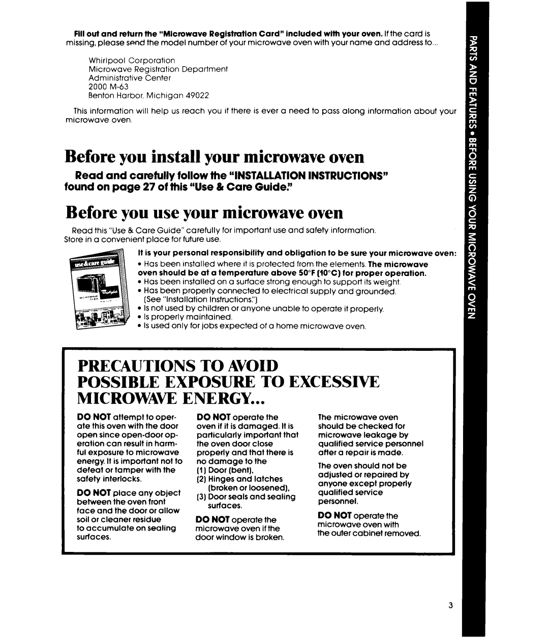 Whirlpool MW87OOXS manual Before you install your microwave oven, Before you use your microwave oven, Door bent 