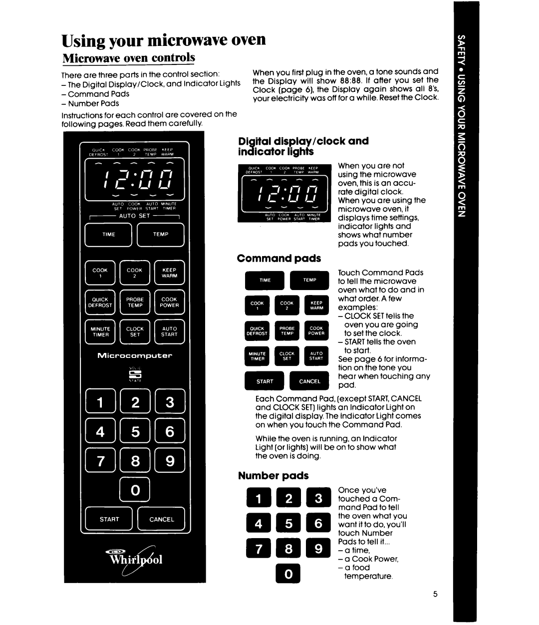 Whirlpool MW87OOXS manual Using your microwave oven, Microwave oven controls, Digital display/clock and indicator iighk 