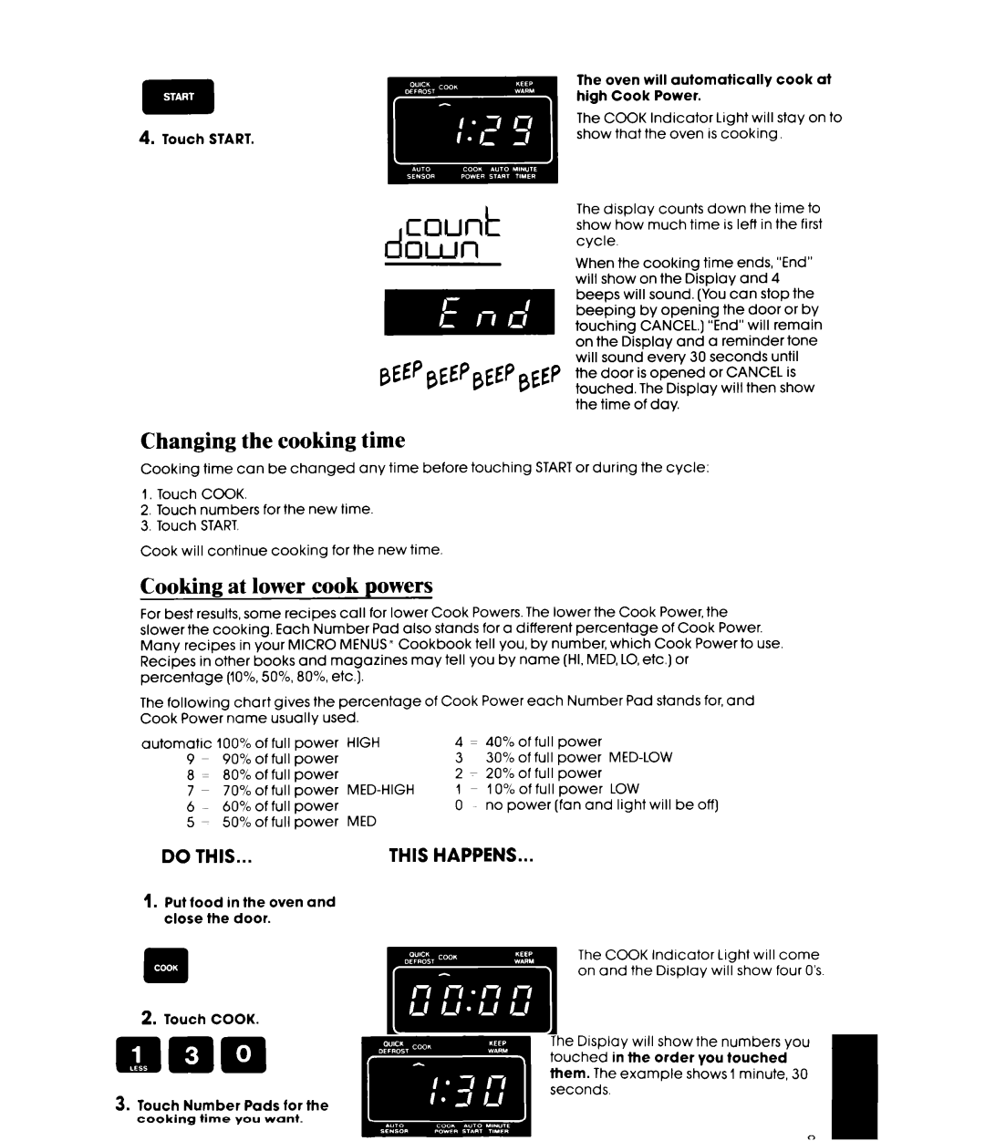 Whirlpool MW8800XS manual Changing the cooking time, Cooking at lower cook powers 