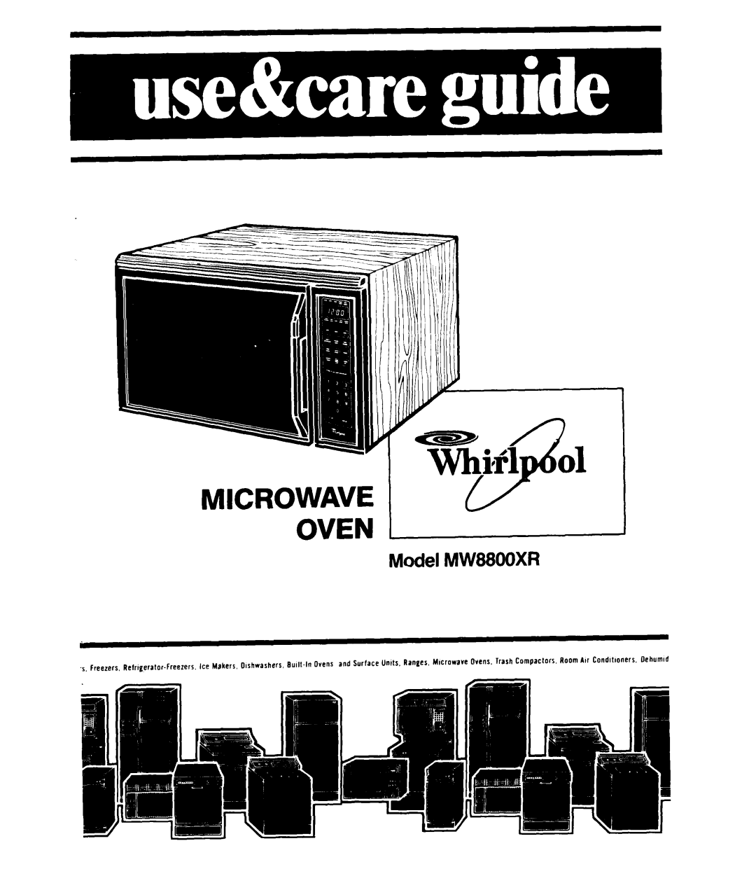 Whirlpool MW88OOXR manual Microwave Oven 