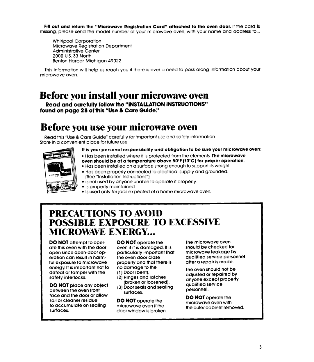 Whirlpool MW88OOXR manual Before you install your microwave oven, Before you use your microwave oven, Precautions To Avoid 