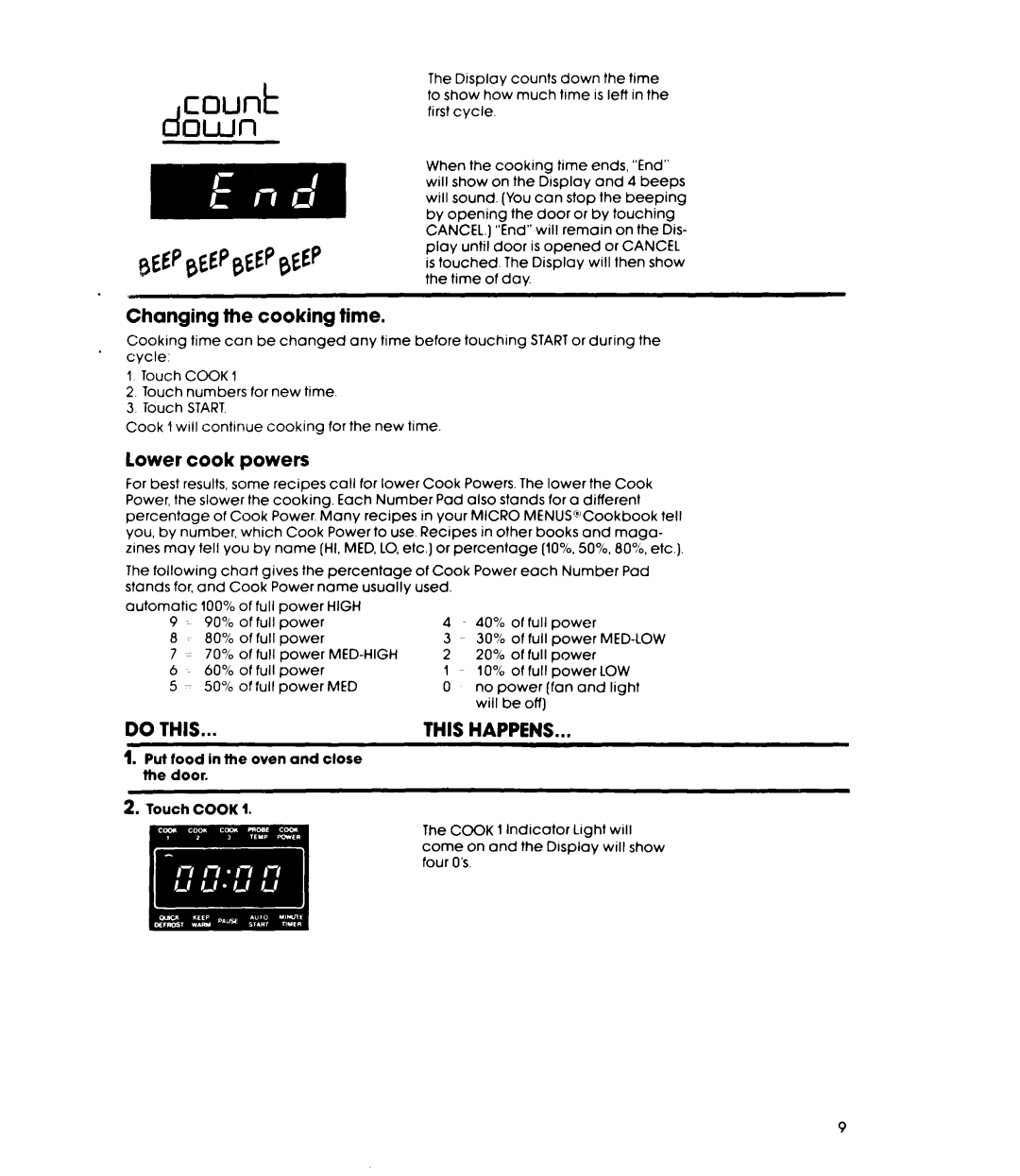 Whirlpool MW88OOXR manual Changing the cooking time, lower cook powers, dl3Wl-l, Do This, This Happens 