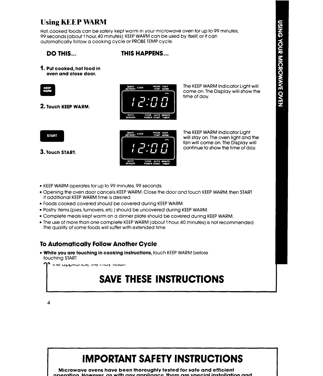 Whirlpool MW8901XS, MW8900XS manual Using Keep Warm, To Automatically Follow Another Cycle 