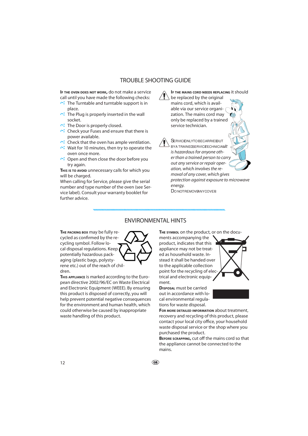 Whirlpool MWD 202 Trouble Shooting Guide, Environmental Hints, Symbol on the product, or on the docu- ments accompanying 