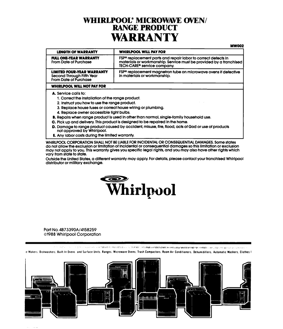 Whirlpool MWIOOOXS manual Warranty, Whirlpool@, Microwaw, Oven, Range Product 
