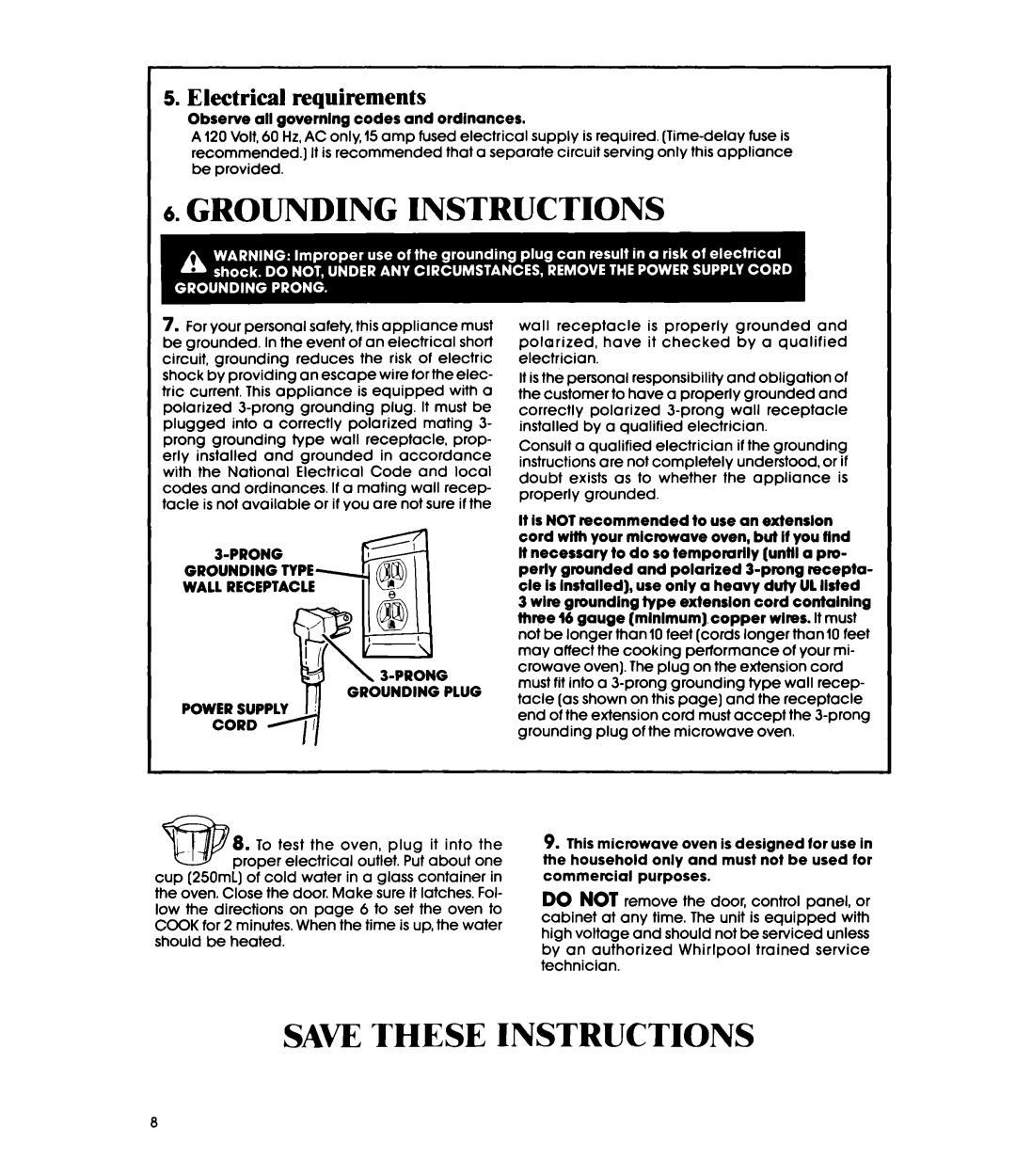 Whirlpool MWIOOOXS manual Grounding Instructions, Save These Instructions, Electrical requirements 