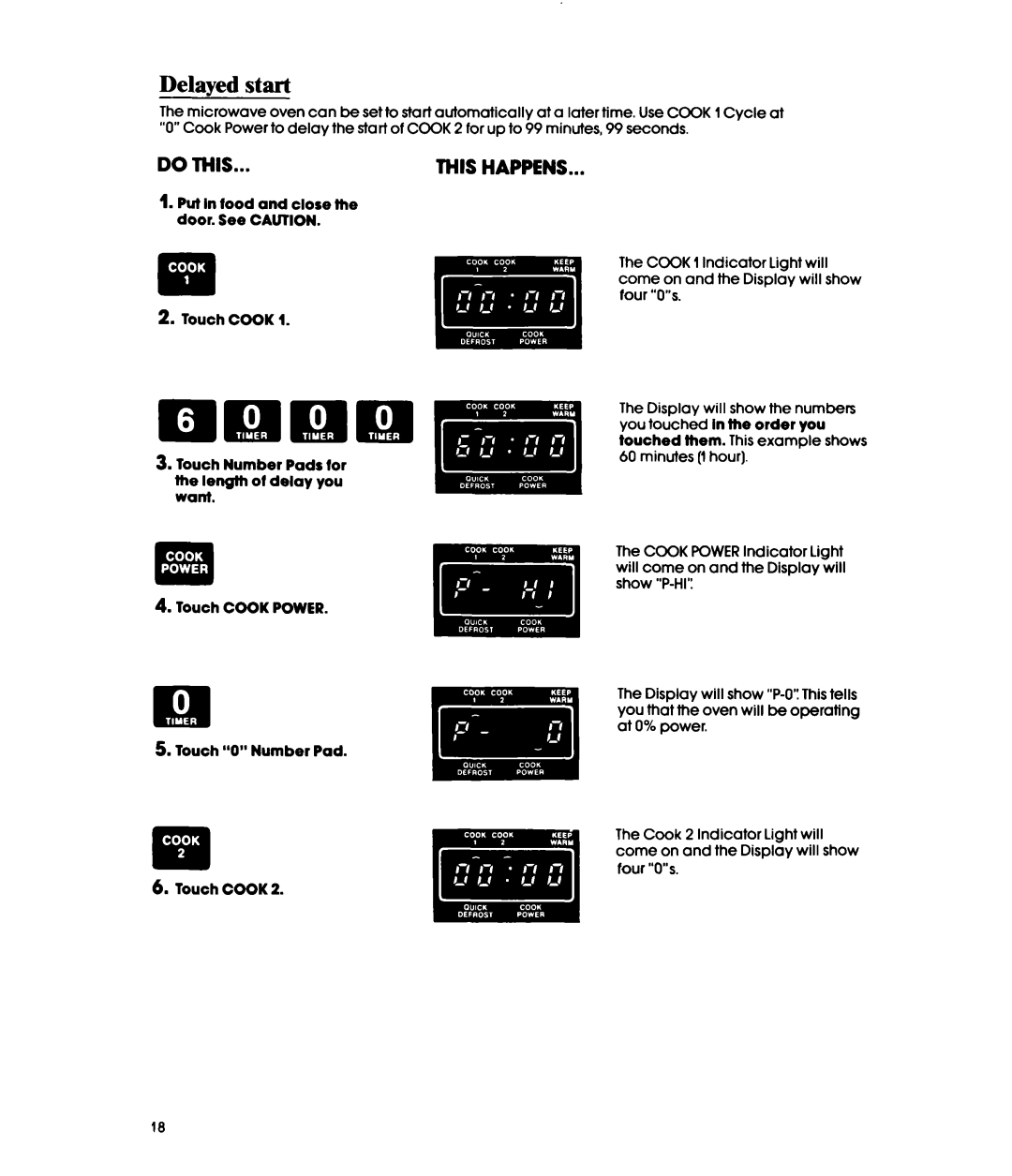 Whirlpool MWl500XS, MWl501XS manual Delayed start 