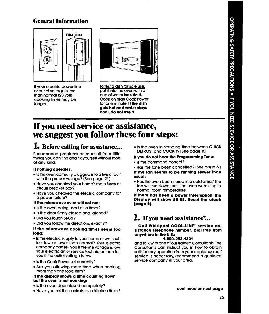 Whirlpool MWl501XS manual If you need service or assistance, we suggest you follow. these four steps, General Information 