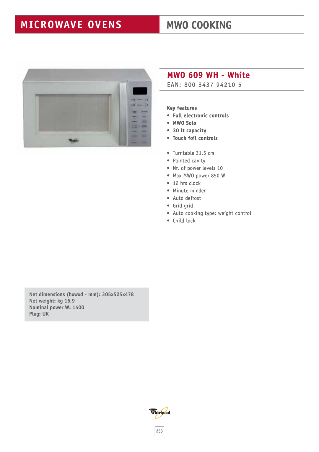 Whirlpool MWO 611 WH MWO 609 WH - White, EAN 800, Key features Full electronic controls, Microwave Ovens, Mwo Cooking 