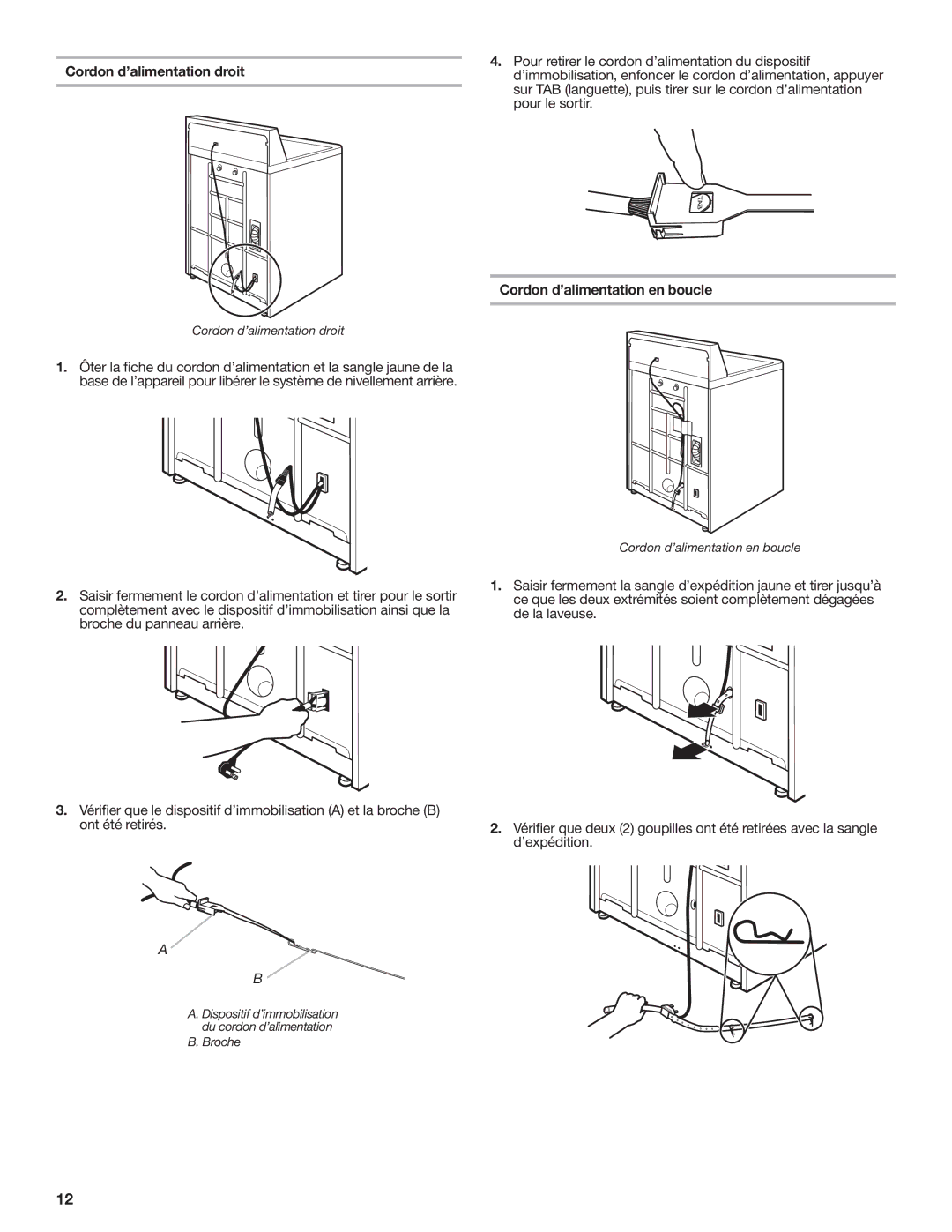 Whirlpool NTW5100TQ installation instructions Cordon d’alimentation droit, Cordon d’alimentation en boucle 