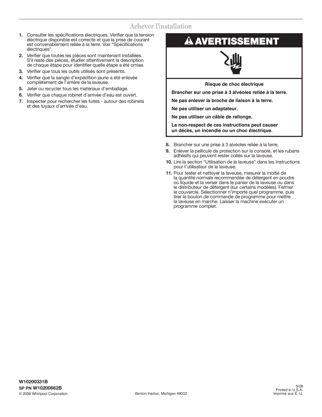 Whirlpool NTW5100TQ installation instructions Acheverl’installation, SP PN W10200662B W10200331B 