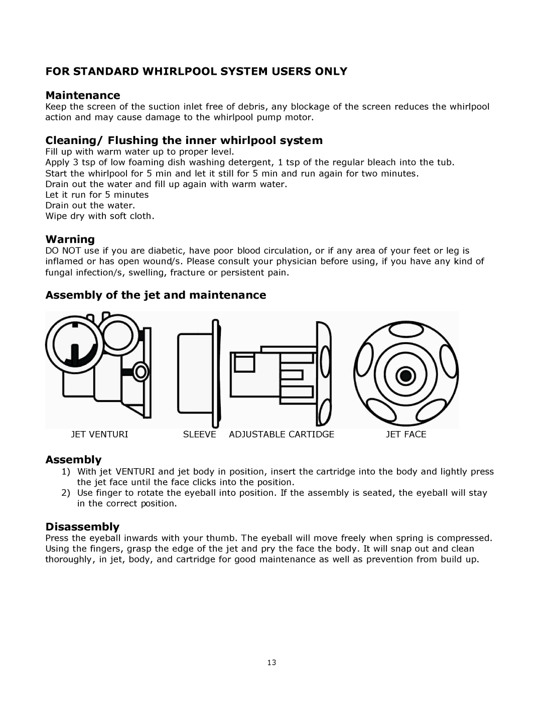 Whirlpool Petra Collection owner manual Cleaning/ Flushing the inner whirlpool system, Assembly of the jet and maintenance 