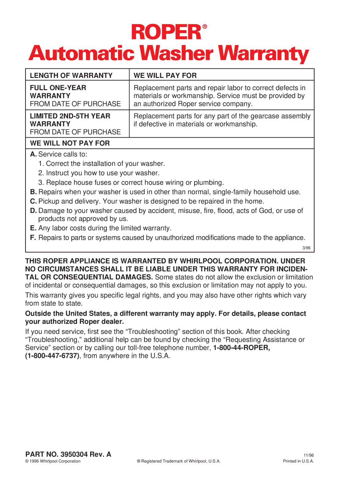 Whirlpool RAB3132EW0 warranty Length of Warranty WE will PAY for Full ONE-YEAR, From Date of Purchase, Limited 2ND-5TH Year 