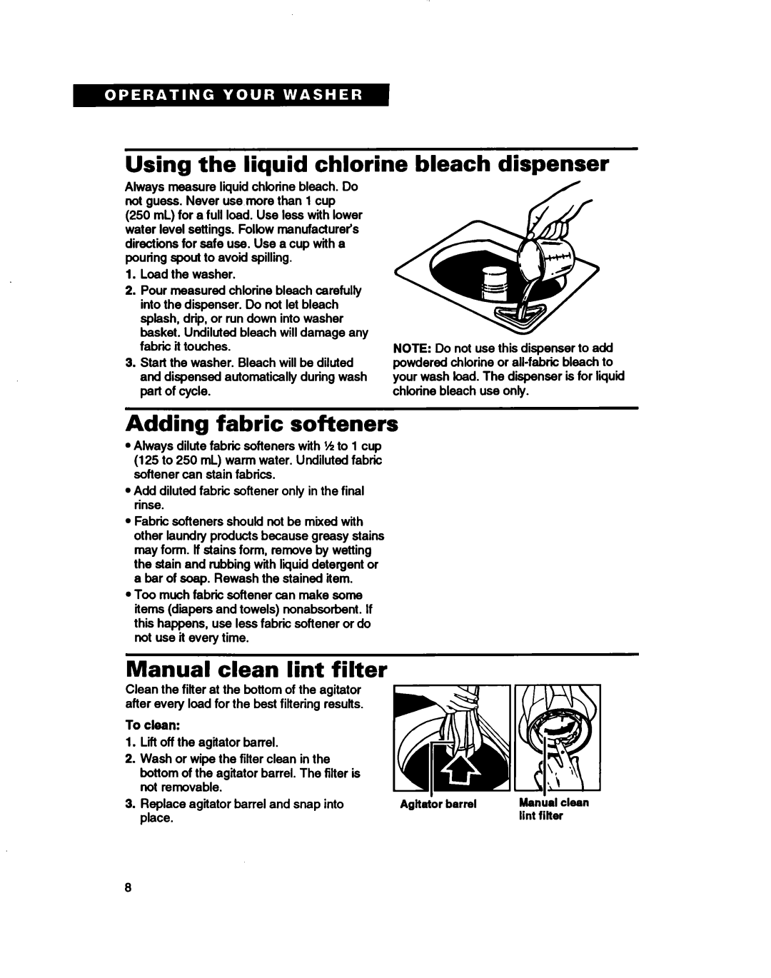 Whirlpool RAB4232DL0 warranty Using the liquid chlorine bleach dispenser, Adding fabric softeners, Manual clean lint filter 