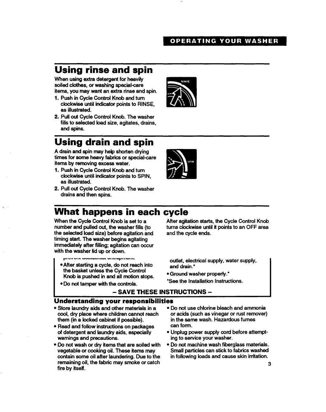 Whirlpool RAB3132D, RABZl32D warranty Using rinse and spin, Using drain and spin, What happens in each, Cycle 