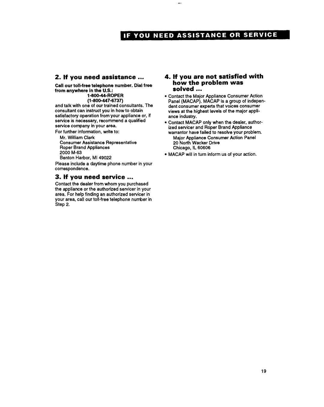 Whirlpool RAC4244A If you need assistance, If you need service, If you are not satisfied with how the problem was solved 