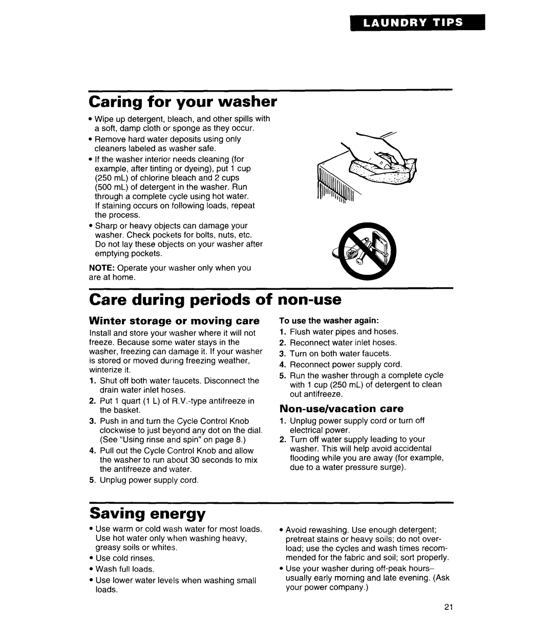 Whirlpool RAL6245BL0 warranty Caring for your washer, Care during periods, Non-use, Saving energy 