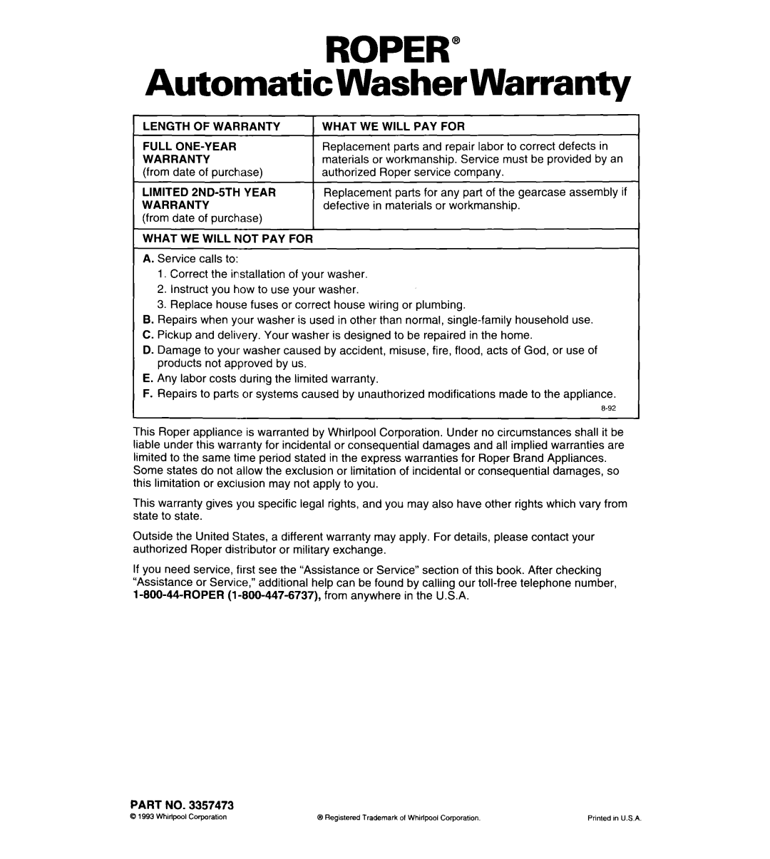 Whirlpool RAL6245BL0 Automatic Washer Warranty, Lengthofwarranty What WE will PAY For Full ONE-YEAR, Limited 2ND-5TH Year 