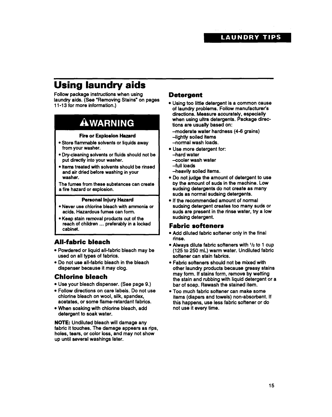 Whirlpool RAM4132B warranty Using laundry aids, All-fabric bleach, Chlorine bleach, Detergent, Fabric softeners 