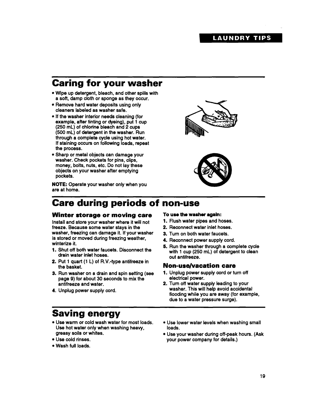 Whirlpool RAM4132B warranty Caring for your washer, Care during periods, Non-use, Saving energy 