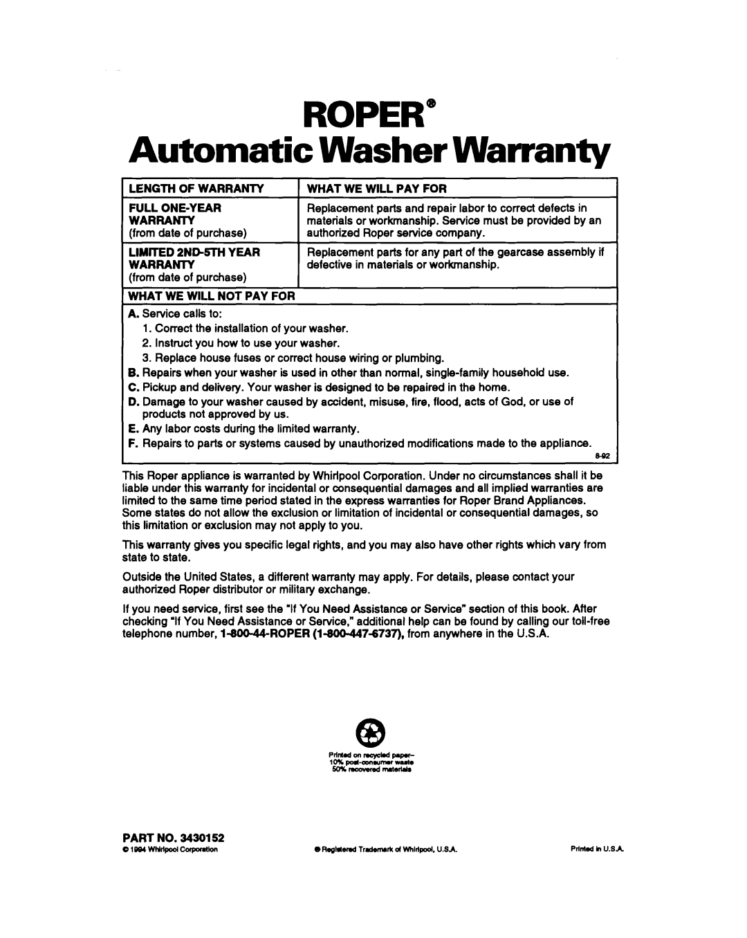 Whirlpool RAM4132B warranty Automatic, Length of Warranty What WE will PAY for Full ONE-YEAR, What WE will not PAY for 