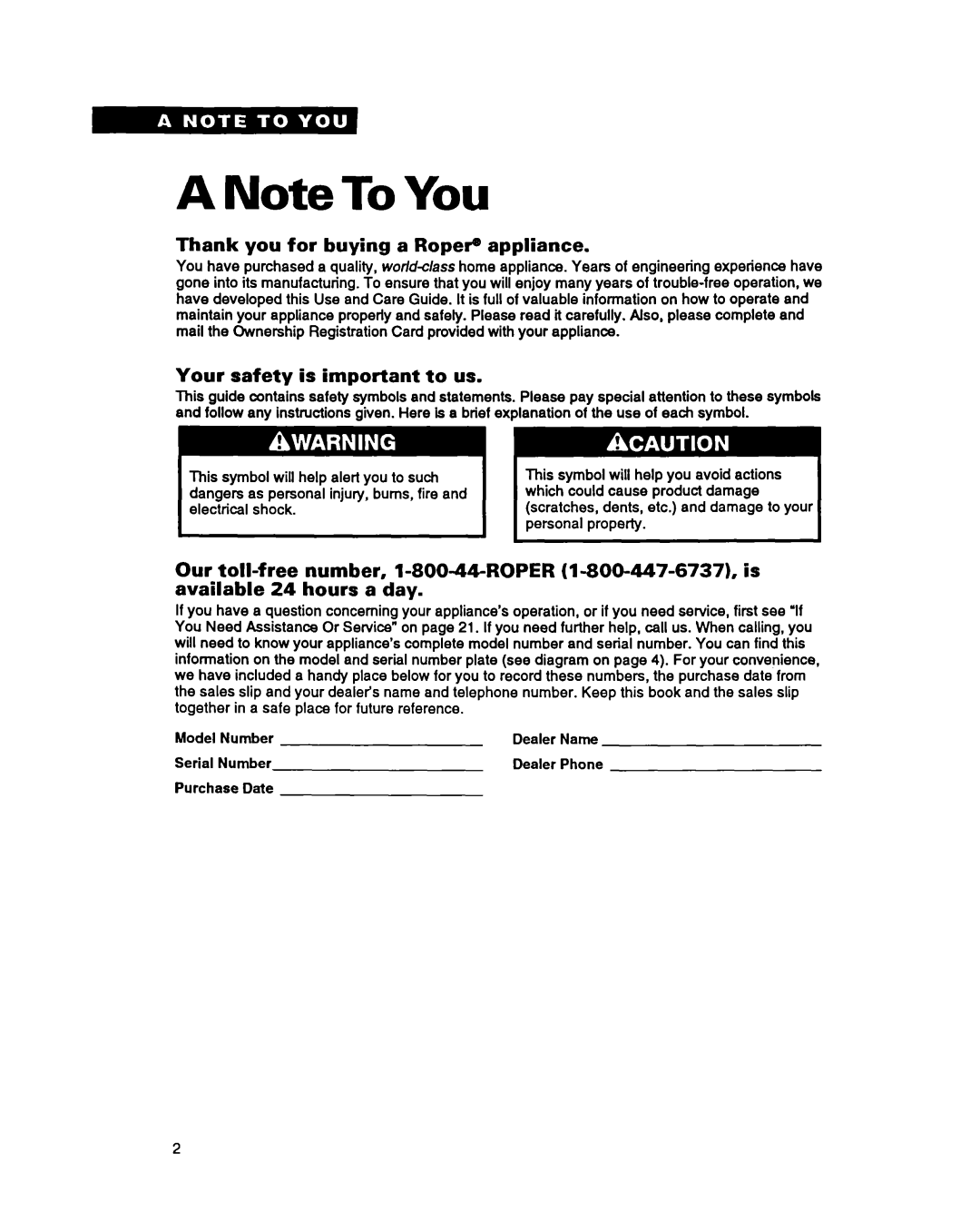 Whirlpool RAM5243A warranty Thank you for buying a Roper@ appliance, Your safety is important to us, Serial Number Dealer 