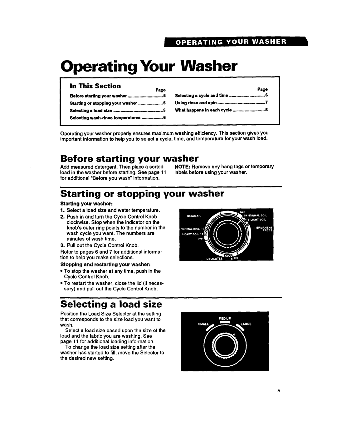 Whirlpool RAM5243A Before starting your washer, Starting or stopping your washer, Selecting a load size, This Section 