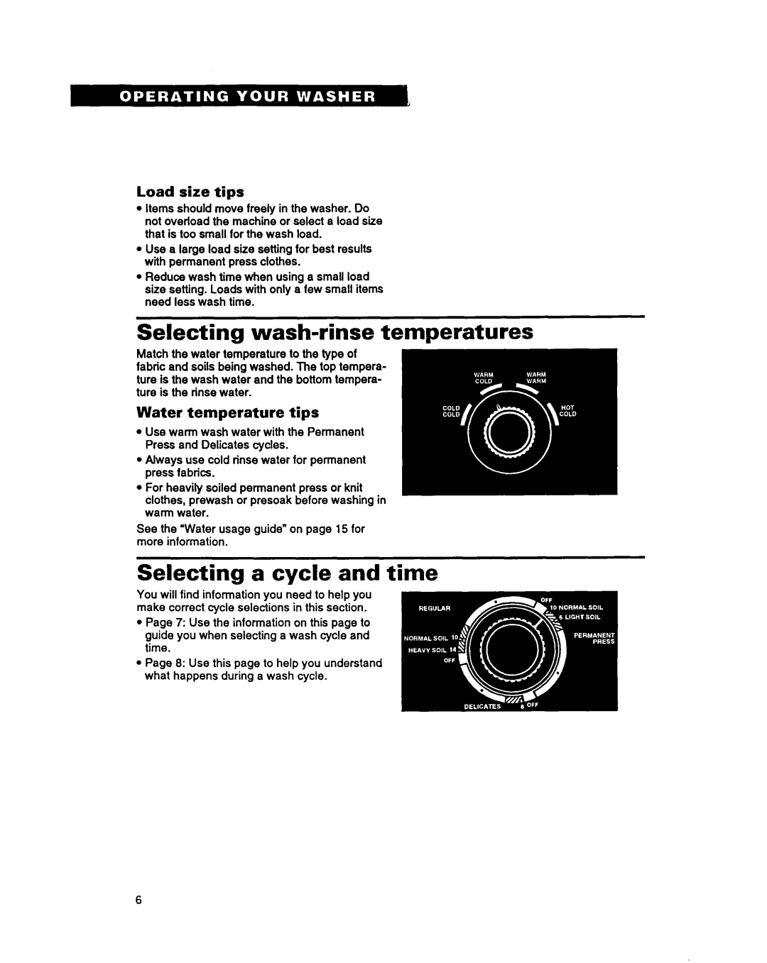 Whirlpool RAM5243A Selecting wash-rinse temperatures, Selecting a cycle and time, Load size tips, Water temperature tips 