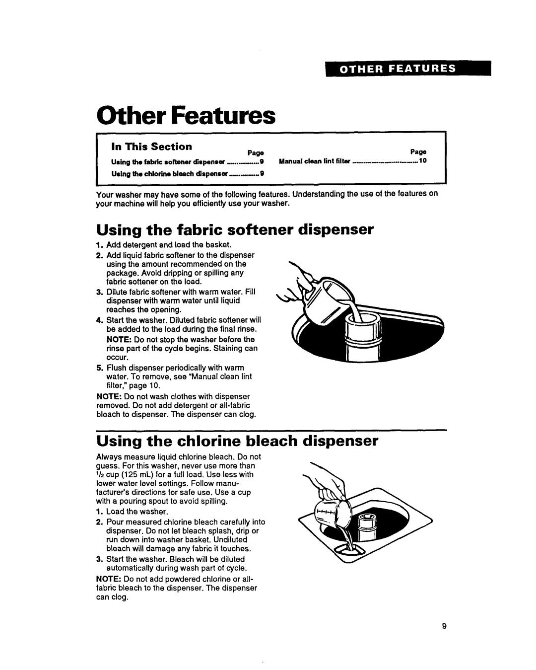 Whirlpool RAM5243A warranty Other Features, Using the fabric softener dispenser, Using the chlorine bleach dispenser 