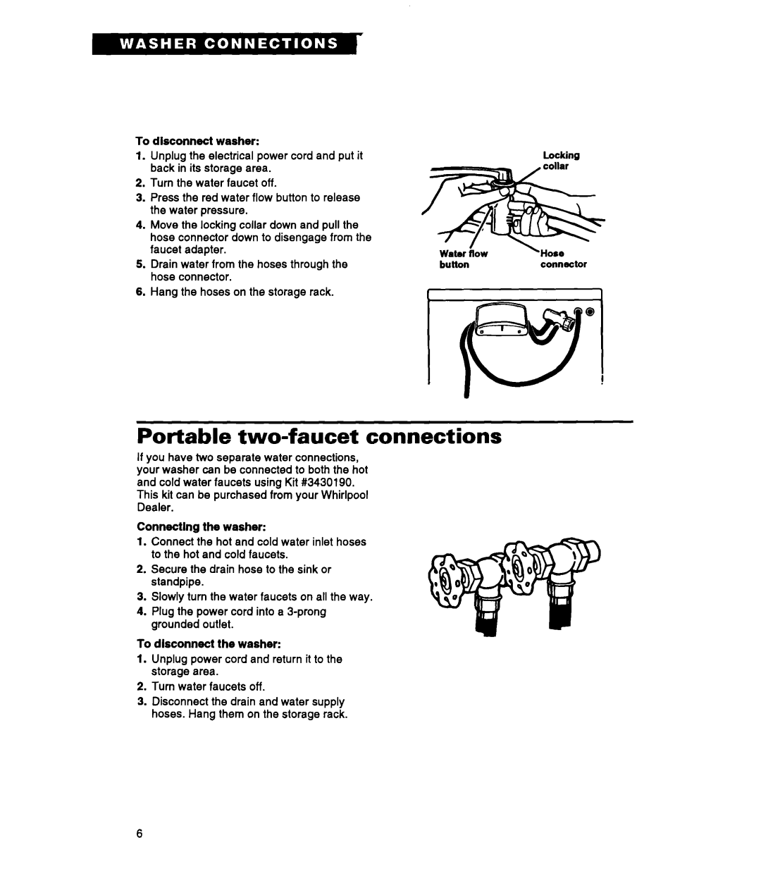 Whirlpool RAP5244A warranty Portable two-faucet connections, Hose connector Hang the hoses on the storage rack 