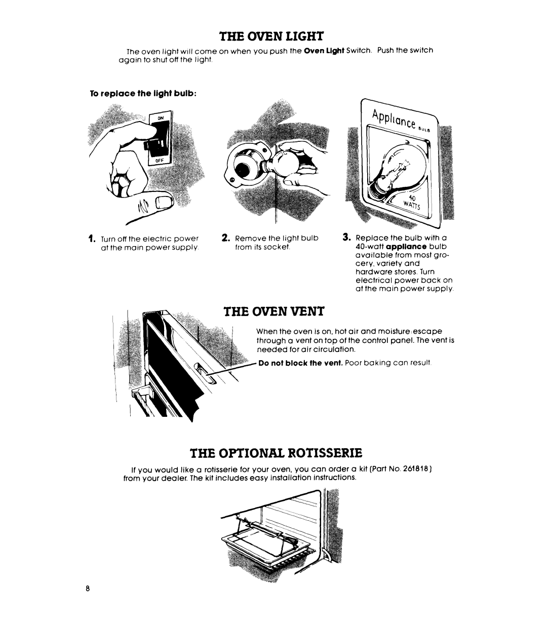 Whirlpool RB1000XK, RB100PXK warranty Oven Light, Oven Vent, Optional Rotisserie, To replace the llght bulb 