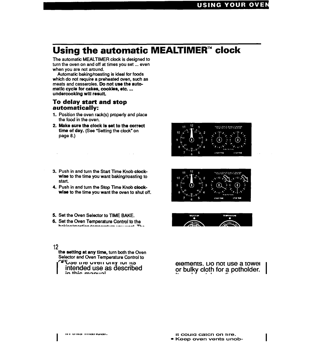 Whirlpool RB120PXY, RB1005XY, RBl OOPXY, RB220PXY Using the automatic Mealtimer clock, To delay start and stop automatically 