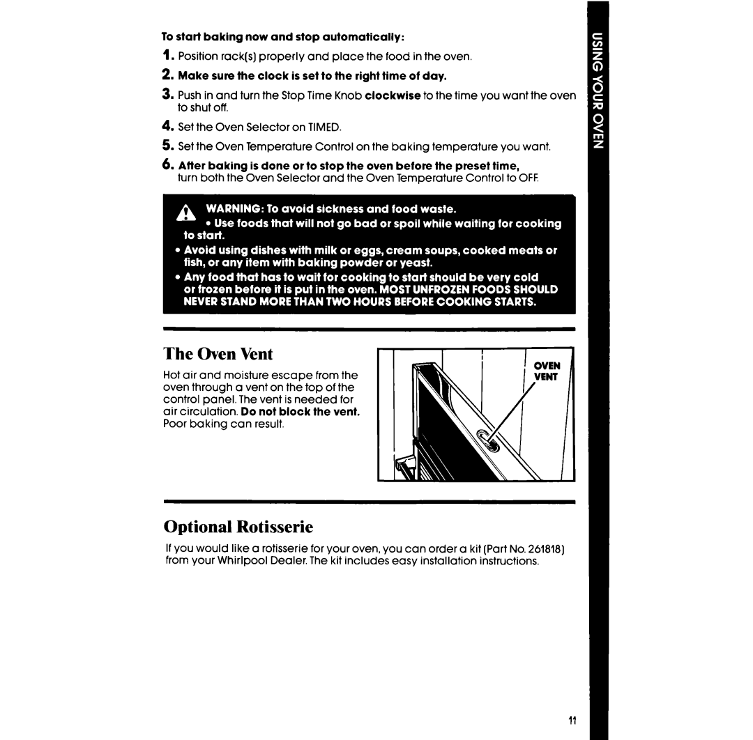 Whirlpool RB120PXV, RB1200XV manual Oven Vent, Optional Rotisserie, To start baking now and stop automatically 
