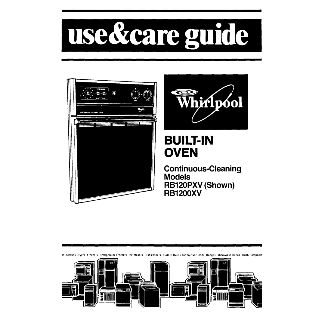 Whirlpool manual Built-In Oven, Fo z ous-Cleaning, RB120PXV Shown RB1200XV 