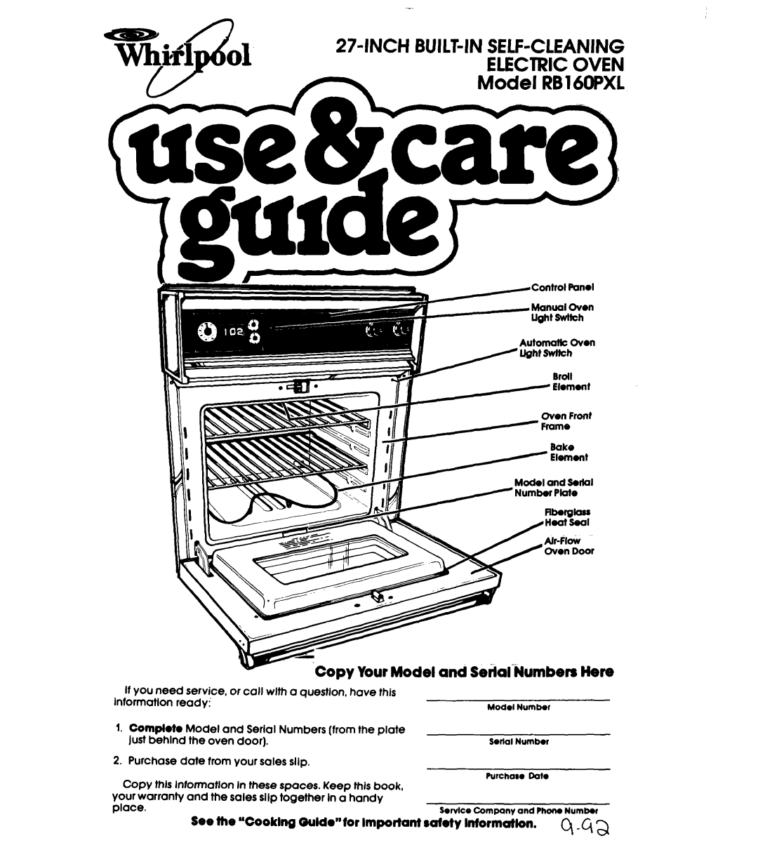 Whirlpool warranty 274NCH WILT-IN SELF-CLEANING Electric Oven Model RB16OPXL, Copy Your Model and Seilal-Numbers Here 