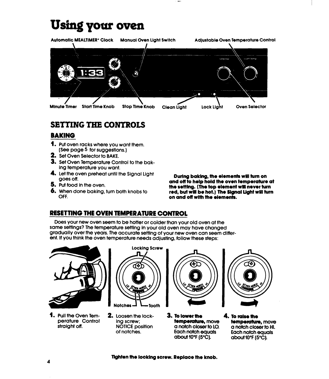 Whirlpool RB16OPXL warranty Setting the Controls, Baking, Resettingtheoven Temperaturecontrol, Toralsethe 