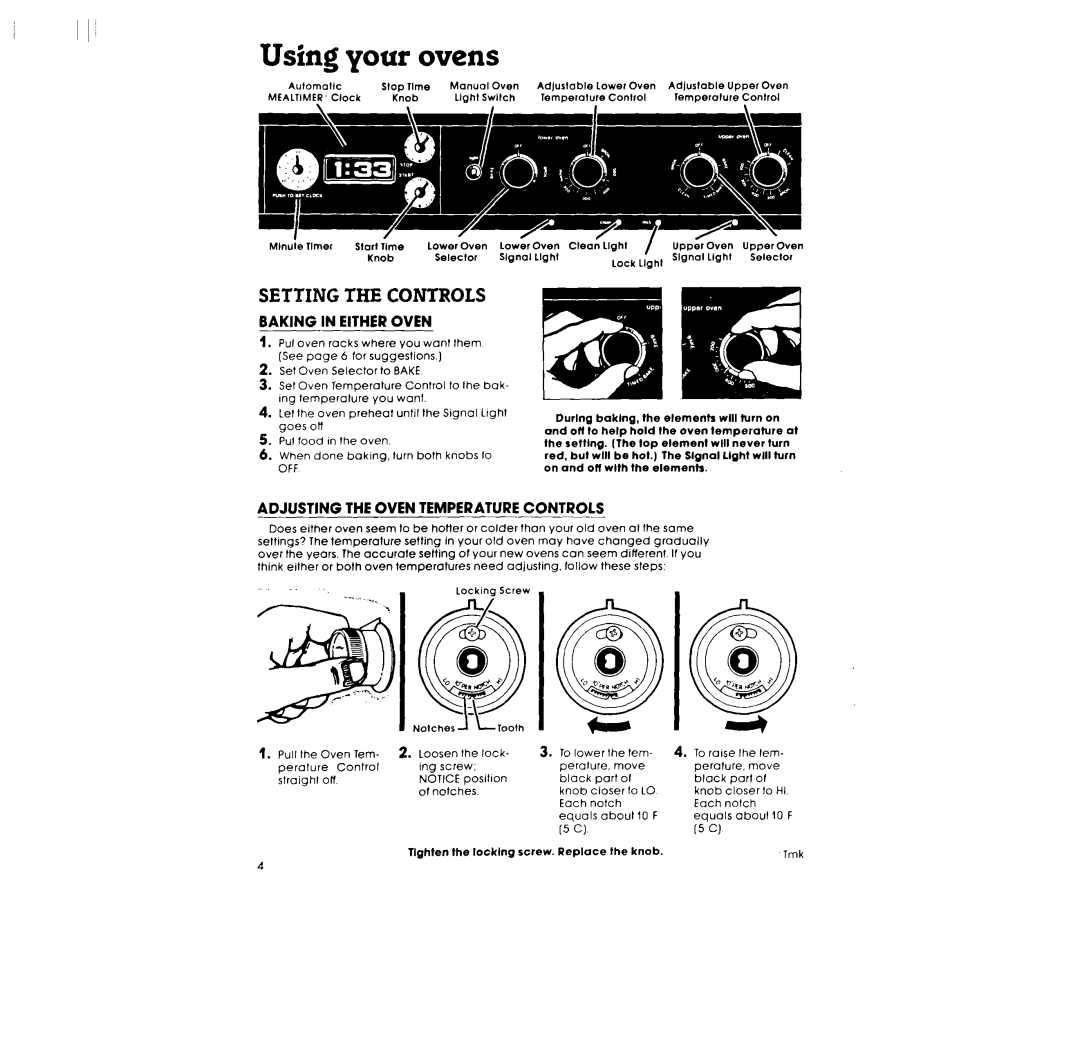 Whirlpool RB170PXL warranty Setting the Controls, Baking in Either Oven, Adjusting the Oven Temperature Controls 