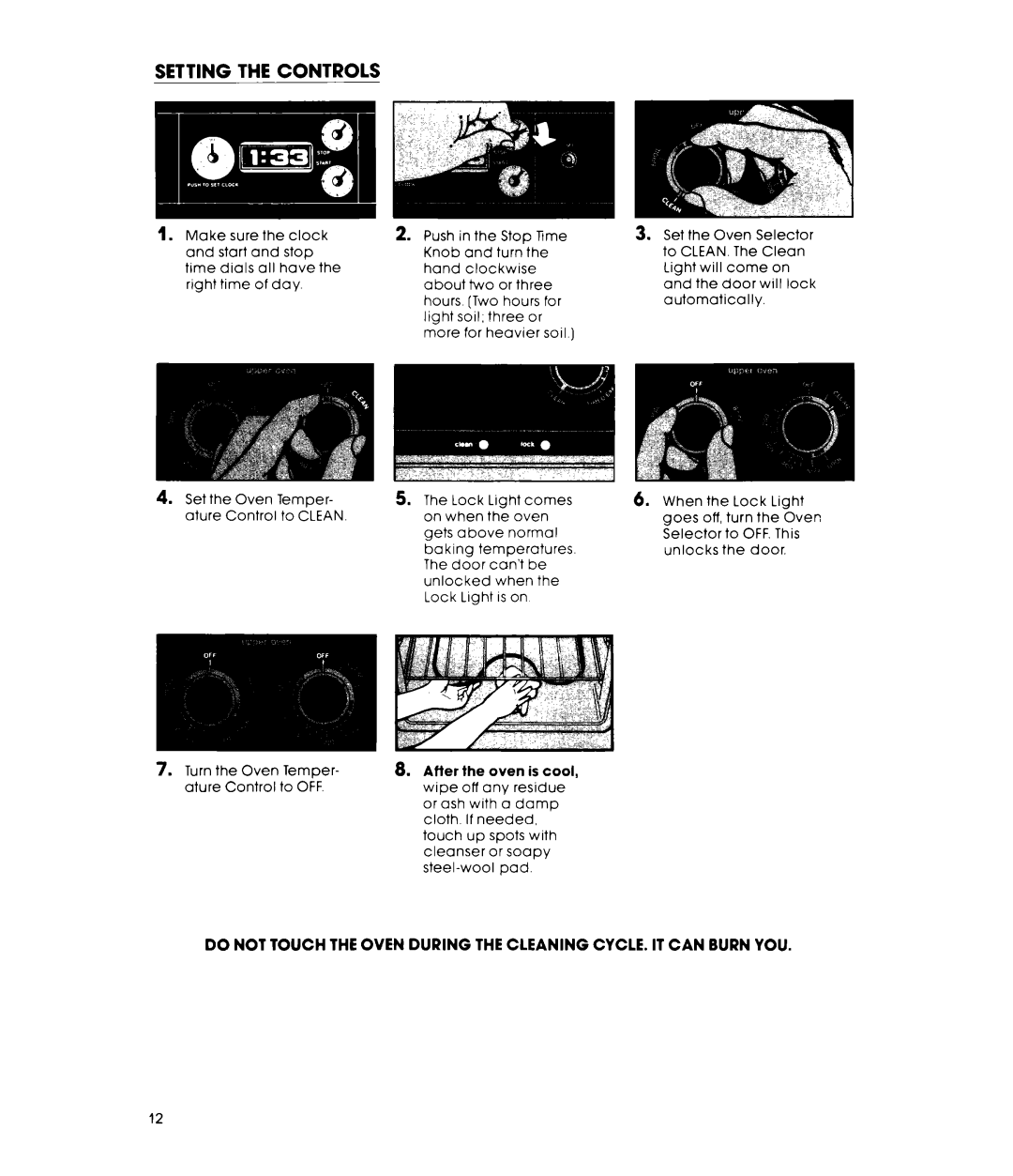 Whirlpool RB17UPXL warranty Turn the Oven Temper- ature Control to OFF 