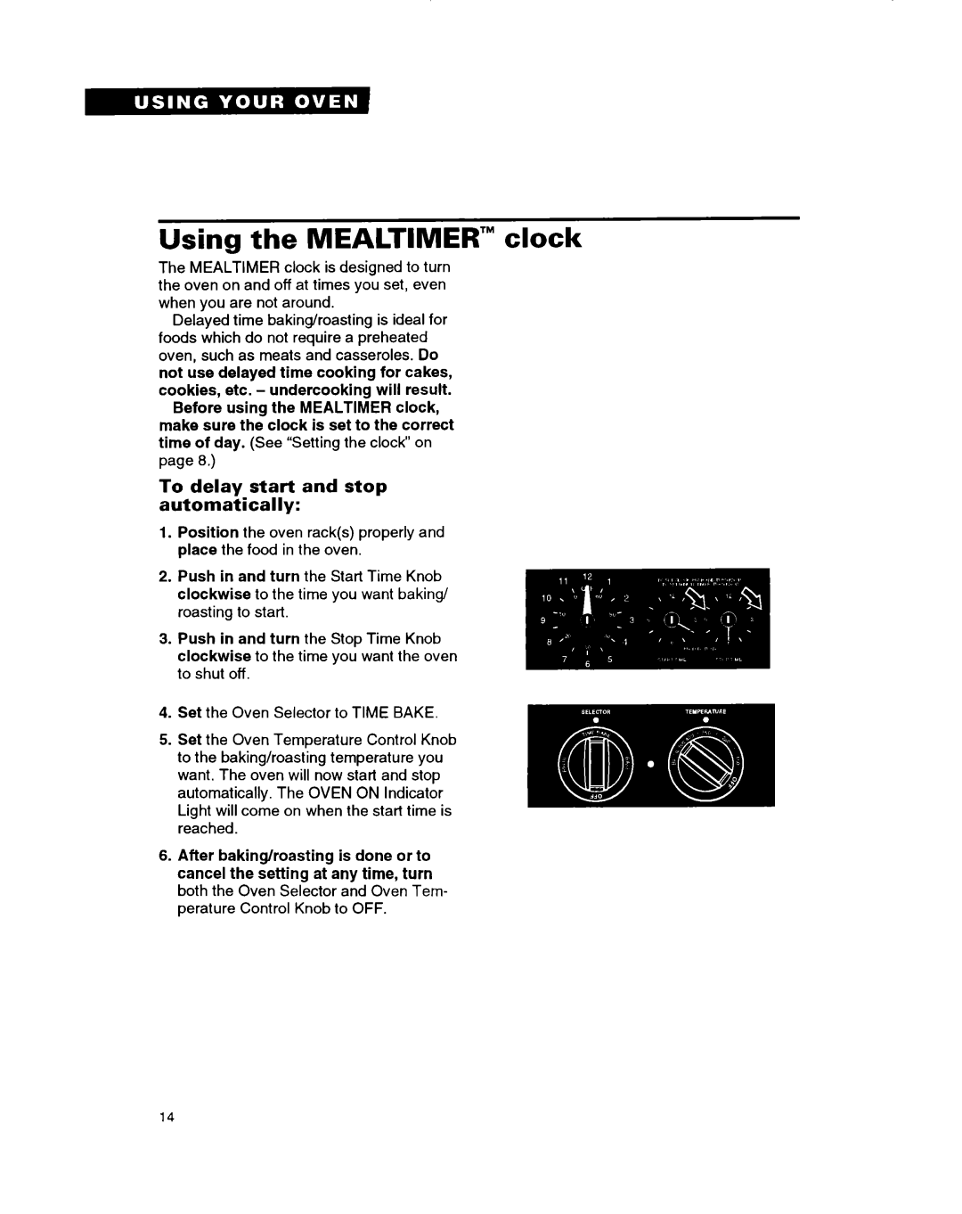 Whirlpool RB220PXB important safety instructions Using the MEALTIMER’ clock, To delay start and stop automatically 