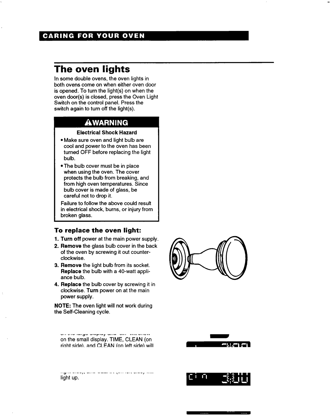 Whirlpool RB260PXB, RB770PXB, RB270PXB, RB760PXB, RB170PXB, RB16 PXB warranty Oven lights, To replace the oven light 