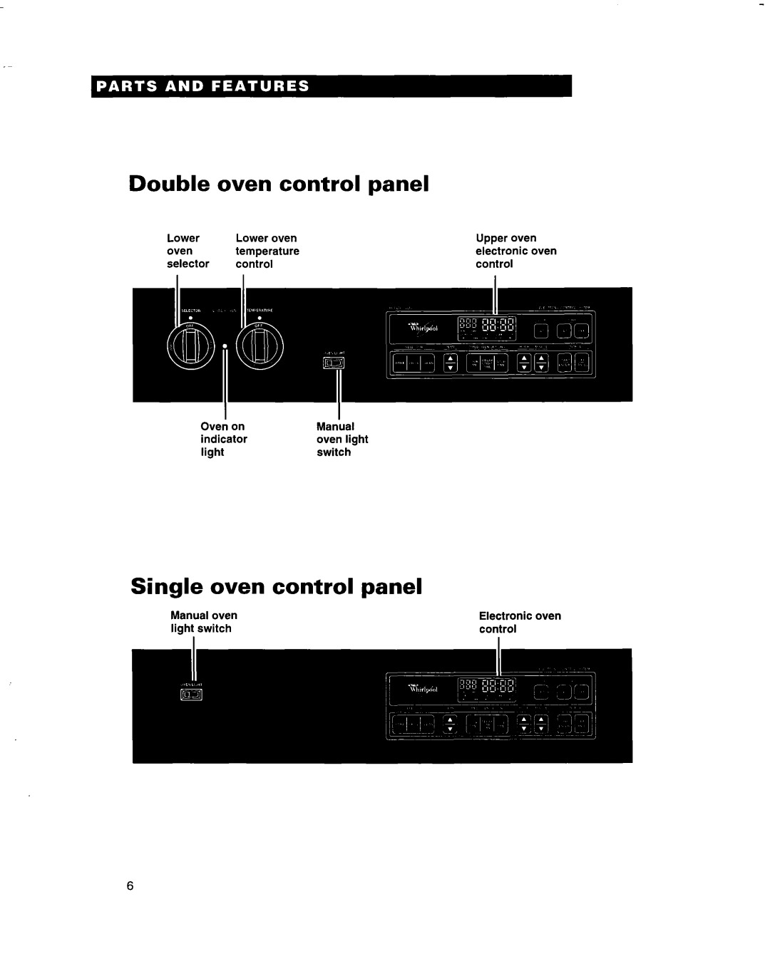 Whirlpool RB260PXB, RB770PXB, RB270PXB, RB760PXB, RB170PXB, RB16 PXB Double Oven Control Panel, Single oven control panel 